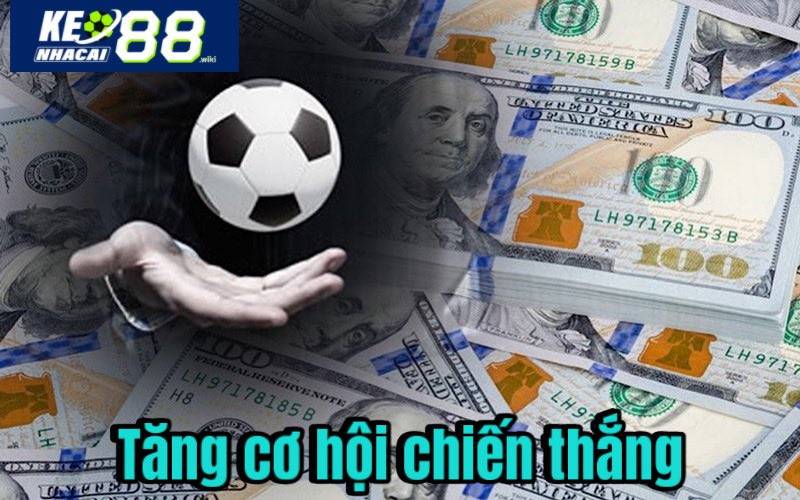 Lợi ích của nhận định là tăng cơ hội chiến thắng keonhacai