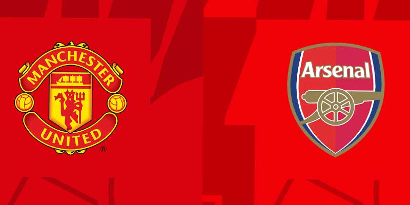 Soi kèo trận đấu Man United vs Arsenal