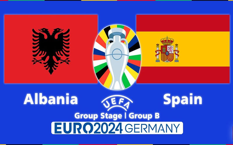 Soi kèo trận đấu Albania vs Tây Ban Nha