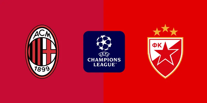 Thông tin trận đấu AC Milan vs Crvena Zvezda