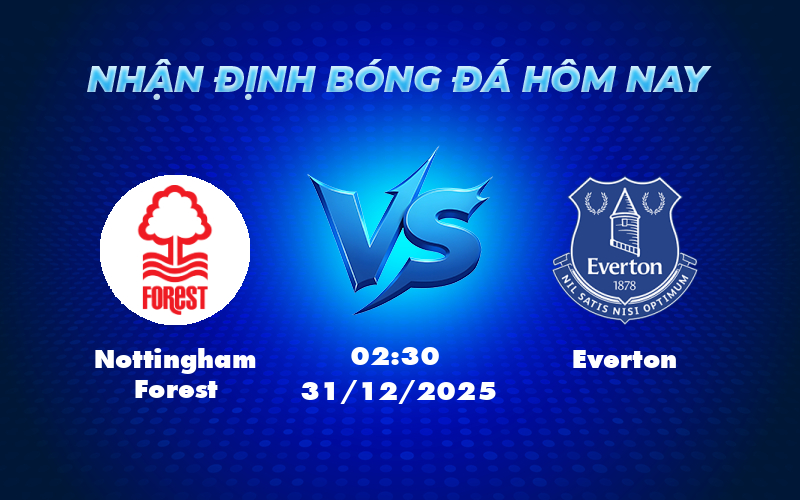 nottingham forest everton 31 12 ngoai hang anh