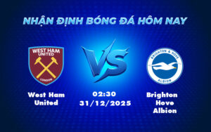 west ham united brighton hove albion 31 12 ngoai hang anh