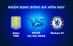 aston villa chelsea fc 05 03 ngoai hang anh